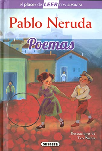 Pablo Neruda. Poemas (El placer de LEER con Susaeta - nivel 4) von SUSAETA